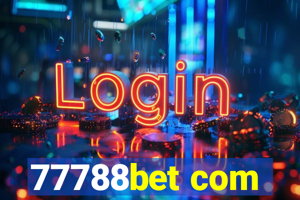 77788bet com